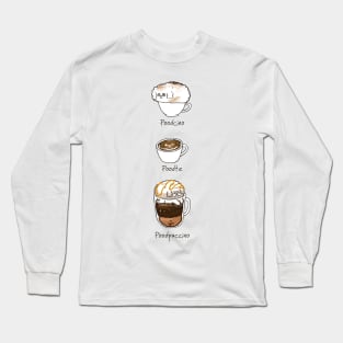 My favorite Coffee Poodle Long Sleeve T-Shirt